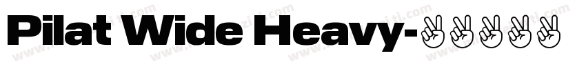Pilat Wide Heavy字体转换